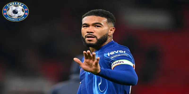 Reece James - Tuổi thơ và hành trình vươn lên từ học viện Chelsea